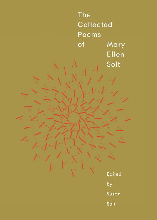 The Collected Poems of Mary Ellen Solt